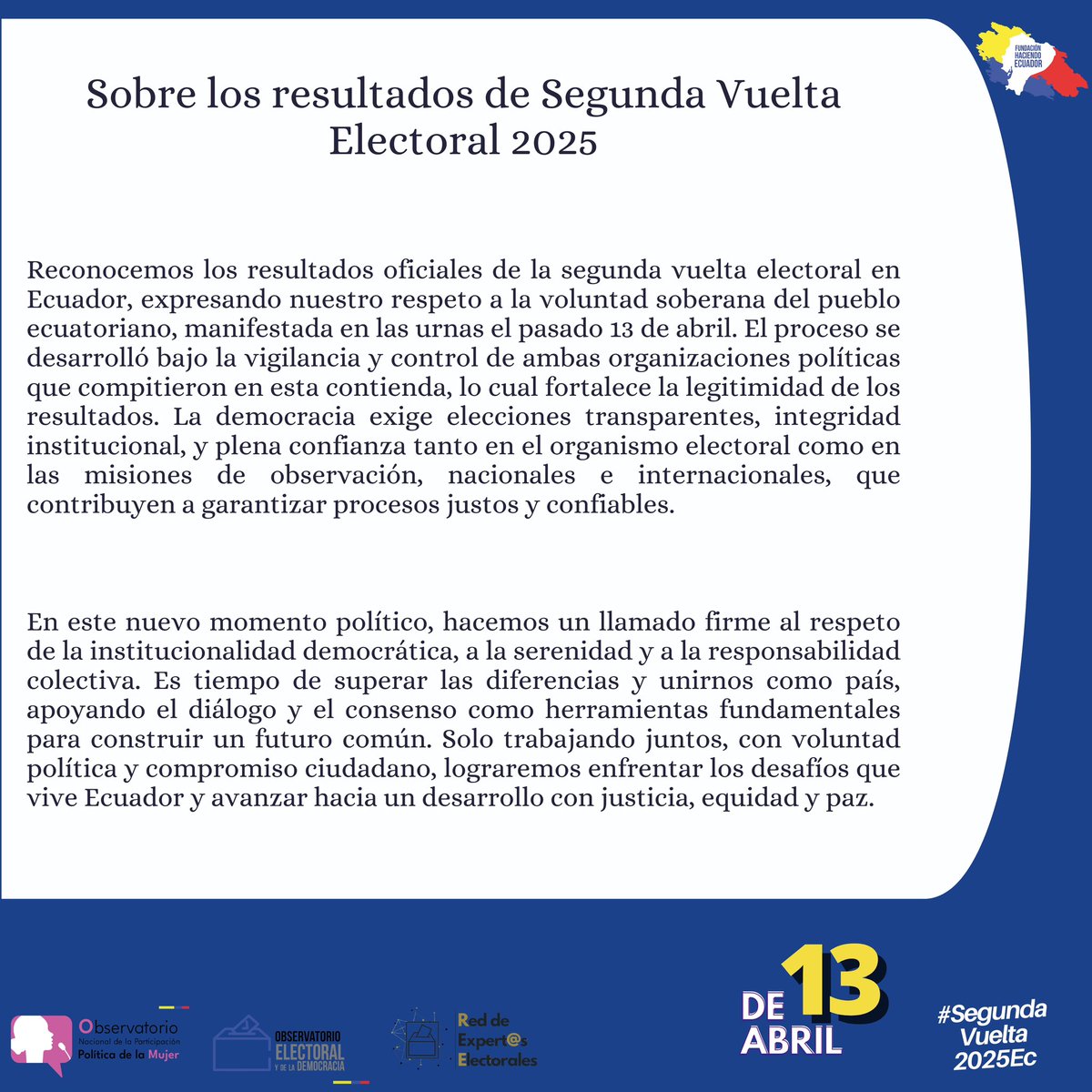 Sobre los resultados de Segunda Vuelta Electoral 2025 

#SegundavueltaEcuador2025 
#EleccionesEcuador2025 

<a href="/cnegobec/">cnegobec</a> <a href="/TCE_Ecuador/">TCE Ecuador</a>