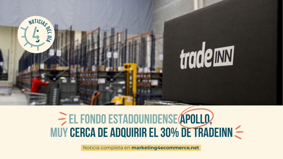 💥👀 El fondo estadounidense Apollo está muy cerca de adquirir el 30% de <a href="/tradeinnsl/">Tradeinn</a>, uno de los eCommerce multideporte más potentes de Europa. 

💰 Ese porcentaje está actualmente en manos de Suma Capital, que busca venderlo desde 2023 👇