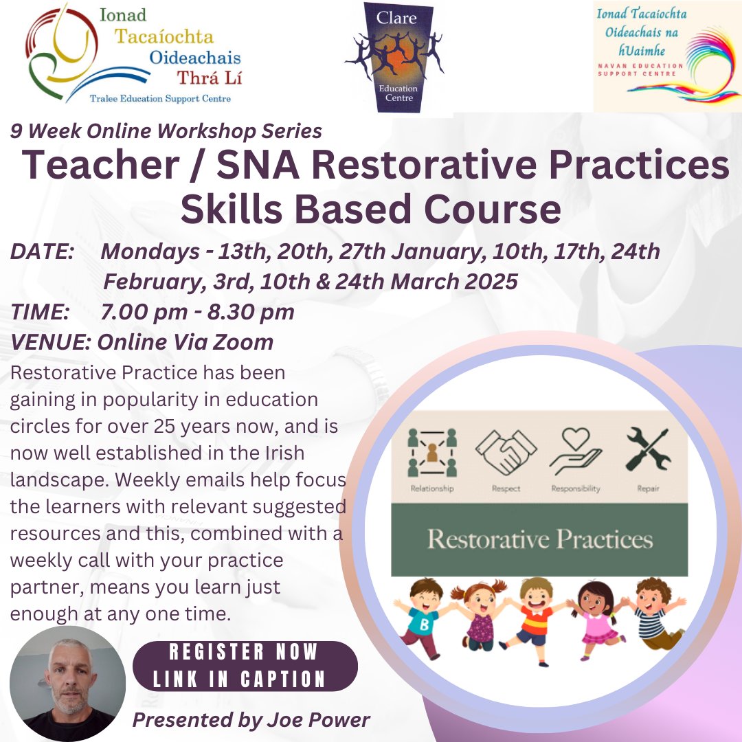 Clare Education Centre (@clareedcentre) on Twitter photo 📢Primary Teachers, Post Primary Teachers & SNAs
➡️9 Week Restorative Practices Skills Based Course
📅Mon-8th, 15th, 22nd & 29th Sep, 6th, 13th, 20th Oct, 3rd & 10th Nov 2025
⏲️7pm - 8.30pm
🗣️Joe Power
📌Zoom
💰€125
®️ clareed.ie/cpd-courses-2/…
<a href="/TraleeESC/">Tralee Education Support Centre</a> <a href="/NavanESC/">Navan Education Support Centre</a> <a href="/JoePower1975/">Joe Power</a> 📢Primary Teachers, Post Primary Teachers & SNAs
➡️9 Week Restorative Practices Skills Based Course
📅Mon-8th, 15th, 22nd & 29th Sep, 6th, 13th, 20th Oct, 3rd & 10th Nov 2025
⏲️7pm - 8.30pm
🗣️Joe Power
📌Zoom
💰€125
®️ clareed.ie/cpd-courses-2/…
<a href="/TraleeESC/">Tralee Education Support Centre</a> <a href="/NavanESC/">Navan Education Support Centre</a> <a href="/JoePower1975/">Joe Power</a>