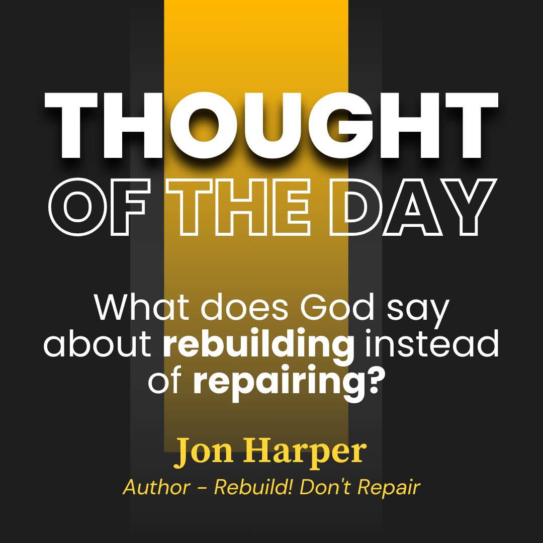 _jonharper's tweet photo. Not everything is meant to be #repaired, some things must be #rebuilt. What does #God say about starting fresh?

Reflect, rebuild, and step into His greater plan. 

#WalkByFaith #BreakTheCycle #RenewYourSpirit #GodsTiming #StepIntoPurpose #DivineDirection https://t.co/0qN7CrGFwF