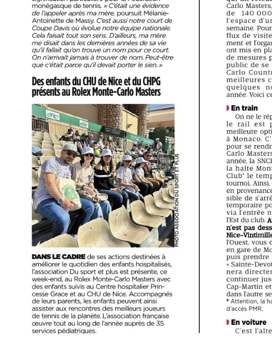 Association Du Sport et Plus (@dusportetplus) on Twitter photo Merci <a href="/Monaco_Matin/">Monaco_Matin</a> pour l'article consacré à l'action organisée par <a href="/dusportetplus/">Association Du Sport et Plus</a> lors du <a href="/ROLEXMCMASTERS/">Rolex Monte-Carlo Masters</a>, avec des enfants convalescents de <a href="/hopitalMonaco/">CHPG</a> et du <a href="/CHUdeNice/">CHU de Nice</a> 🎾
<a href="/FFTennis/">FFT</a> <a href="/ITFTennis/">ITF</a> <a href="/Sports_gouv/">Ministère des Sports 🇫🇷</a>
<a href="/Sante_Gouv/">Ministère de la Santé et de l'Accès aux soins</a> <a href="/ARSPaca/">ARS Paca</a>
#DSEP #Tennis Merci <a href="/Monaco_Matin/">Monaco_Matin</a> pour l'article consacré à l'action organisée par <a href="/dusportetplus/">Association Du Sport et Plus</a> lors du <a href="/ROLEXMCMASTERS/">Rolex Monte-Carlo Masters</a>, avec des enfants convalescents de <a href="/hopitalMonaco/">CHPG</a> et du <a href="/CHUdeNice/">CHU de Nice</a> 🎾
<a href="/FFTennis/">FFT</a> <a href="/ITFTennis/">ITF</a> <a href="/Sports_gouv/">Ministère des Sports 🇫🇷</a>
<a href="/Sante_Gouv/">Ministère de la Santé et de l'Accès aux soins</a> <a href="/ARSPaca/">ARS Paca</a>
#DSEP #Tennis