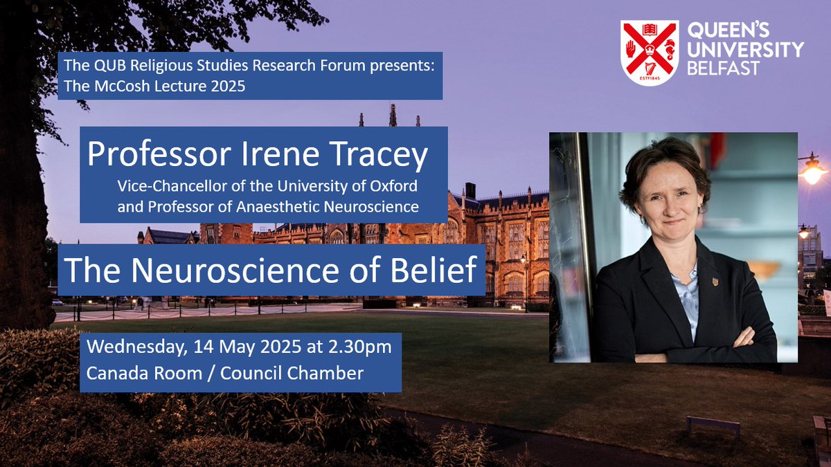 RELIGIOUS STUDIES RESEARCH FORUM - THE MCCOSH LECTURE 2025

'The Neuroscience of Belief' Professor Irene Tracey (Oxford)

📅14/05, 2.30pm
🏛️Canada Room / Council Chamber

Register here 👉 ow.ly/C2xs50VrwTv