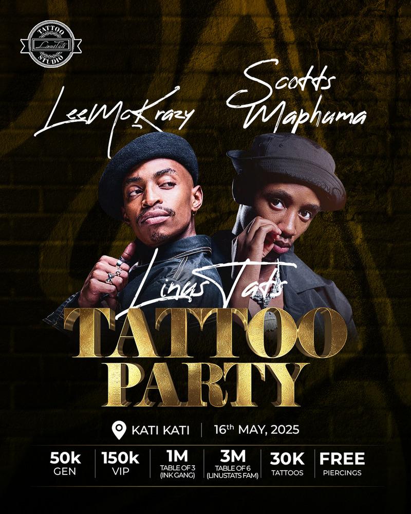 LINUS TATS TATOO PARTY FT. LEE MC KRAZY &amp; SCOTTS MAPHUMA
TATTOO PARTY
📍KATI KATI
🗓️ 16th May, 2025
GEN 50K
VIP   150K
TABLE OF 3 (INK GANG) 1M
TABLE OF 6 (LINUSTATS FAM) 3M
TATTOOS 30K
FREE PIERCING

Tickets available  now 
👉Link in bio
#Quicketug #PartyVibes #KampalaEvents