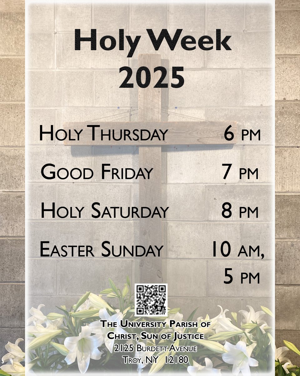 RPI_CCC's tweet image. The University Parish of Christ Sun of Justice Holy Week Schedule. All are Welcome!