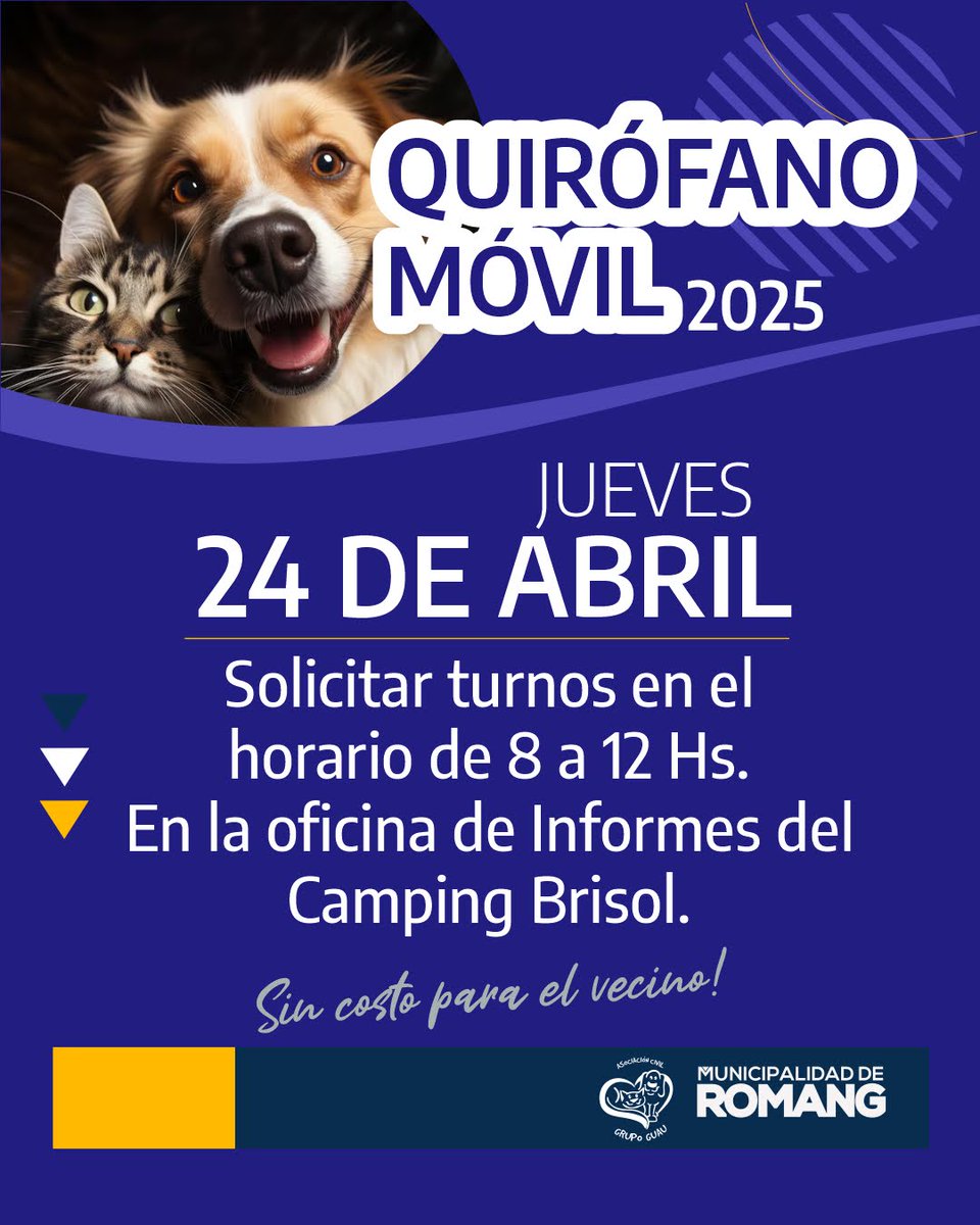 🐾 QUIRÓFANO MÓVIL   
Nueva jornada de castraciones, este:  
📆 JUEVES 24 DE ABRIL DE 2025
📌 CAMPING MUNICIPAL BRISOL  
⏰ Solicitá turnos en la oficina municipal de informes, del Camping Brisol, de 8 a 12 Hs.  
  ℹ SIN COSTO PARA EL VECINO.