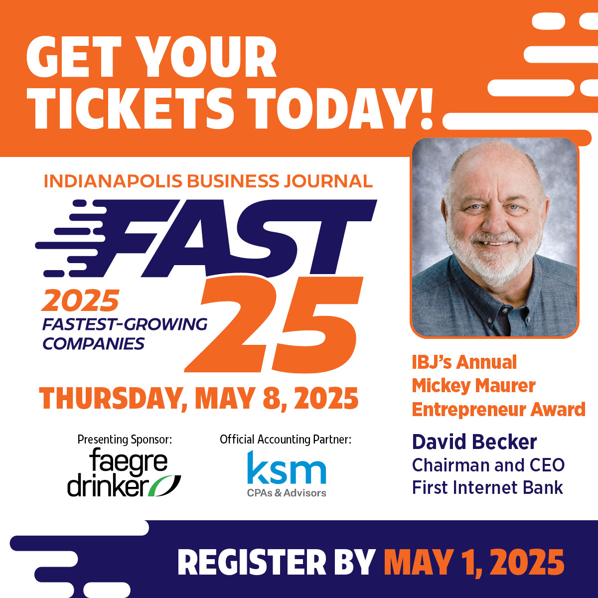 🚀 Join us May 8 for IBJ’s Fast 25—celebrating Indy’s fastest-growing companies!
🤝 Networking: 3:30 PM
🎤 Program: 4 PM
🍸 Reception: 5:30–7 PM
Honoring David Becker with the Mickey Maurer Entrepreneur Award! Register by May 1 at ibj.com/events/2025/fa…!