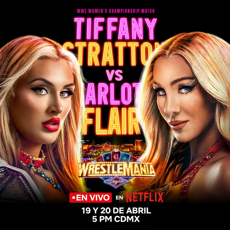 NetflixLAT's tweet photo. @DavidChoro No te pierdas Tiffany Stratton vs Charlotte Flair en #Wrestlemania 41. En vivo por Netflix. 19 y 20 de abril. 5pm CDMX. Usa #parar para no recibir mas notificaciones.