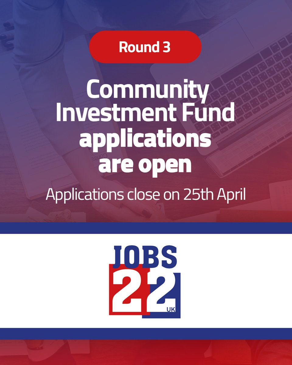 Jobs 22 is excited to announce that the application window for Round 3 of their Community Investment Fund is officially open.

For the terms and conditions and how to apply, please visit jobs-22.co.uk/cif