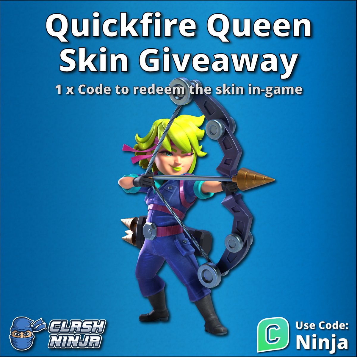 Clash Ninja (@clashdotninja) on Twitter photo Quickfire Queen Skin Giveaway!
1 x Skin code
To Enter:
✅Follow <a href="/ClashDotNinja/">Clash Ninja</a>
✅Retweet this tweet
Optional:
Subscribe to youtube.com/c/clashninja
Winner announced after 12:00 UTC 16th April 2025
#ClashofClans #GiftedBySupercell Quickfire Queen Skin Giveaway!
1 x Skin code
To Enter:
✅Follow <a href="/ClashDotNinja/">Clash Ninja</a>
✅Retweet this tweet
Optional:
Subscribe to youtube.com/c/clashninja
Winner announced after 12:00 UTC 16th April 2025
#ClashofClans #GiftedBySupercell