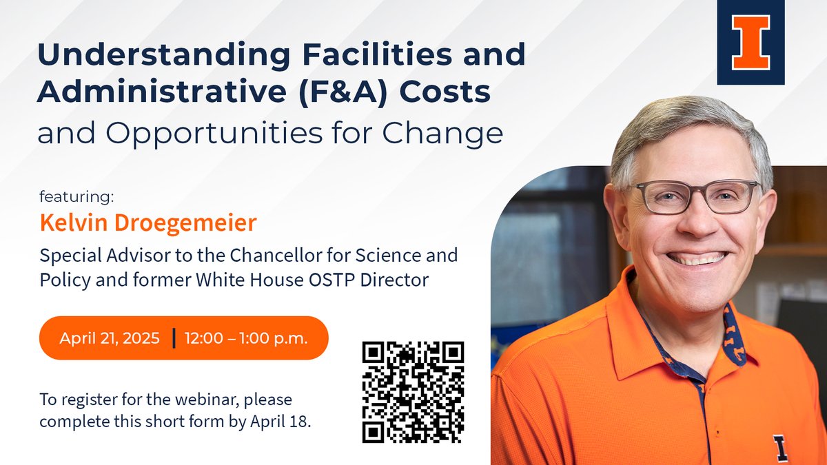 Join us next Monday for "Understanding Facilities and Administrative (F&amp;A) Costs and Opportunities for Change," an engaging conversation and webinar with Special Advisor to the Chancellor for Science and Policy Kelvin Droegemeier.

Register here: calendars.illinois.edu/detail/6323/33…