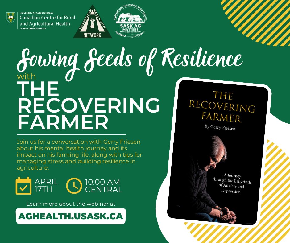 Canadian Centre for Rural and Agricultural Health (@usaskccrah) on Twitter photo Join us this Thursday, April 17th, for a heartfelt conversation with <a href="/recoverinfarmer/">Gerry Friesen</a> on building resiliency in agriculture. 🌱 Gerry will share his mental health journey, offering hope and understanding to the ag community. bit.ly/SSRRecoveringF… Join us this Thursday, April 17th, for a heartfelt conversation with <a href="/recoverinfarmer/">Gerry Friesen</a> on building resiliency in agriculture. 🌱 Gerry will share his mental health journey, offering hope and understanding to the ag community. bit.ly/SSRRecoveringF…