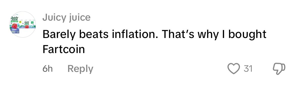 Somebody posted about the S&amp;P 500 on TikTok

The comments are calling them a boomer and shilling Fartcoin

What a time to be alive 🤣