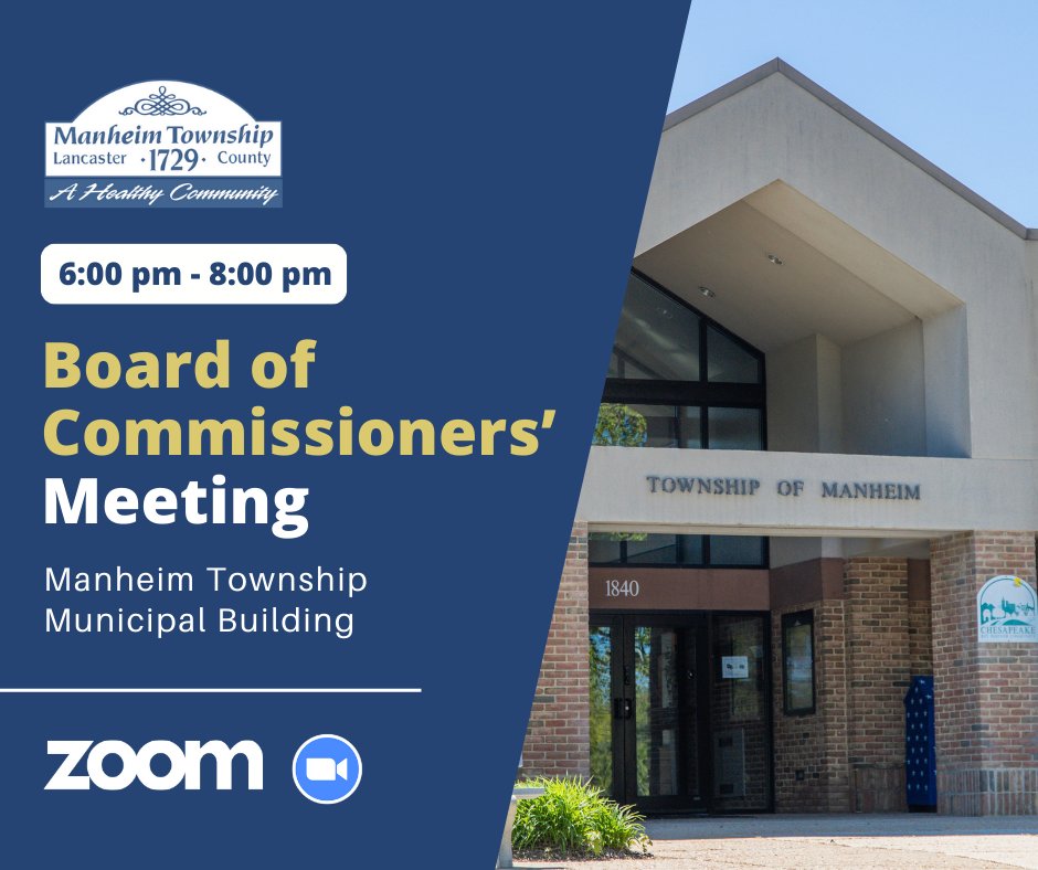 Join us for tonight’s Manheim Township Board of Commissioners' Meeting at 6 PM at the Municipal Building (1840 Municipal Drive, Lancaster, PA 17601).

Attend in person or via Zoom – whatever works best for you!

Agenda and Zoom link - bit.ly/BOC-Meeting-4-…

#ManheimTownship