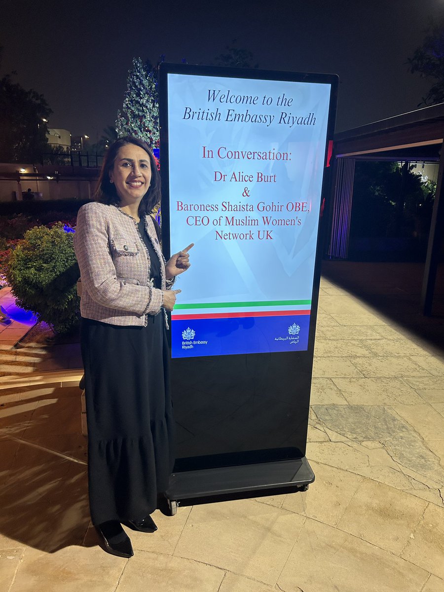 ShaistaGohir's tweet image. Huge thank you to the British Embassy in Riyadh @UKinSaudiArabia especially Dr Alice Burt (Deputy Head of Mission) and @SamadChowdhury_ for the warm welcome &amp;amp; reception to talk about Muslim Women’s Network UK @MuslimWomenUK ❤️