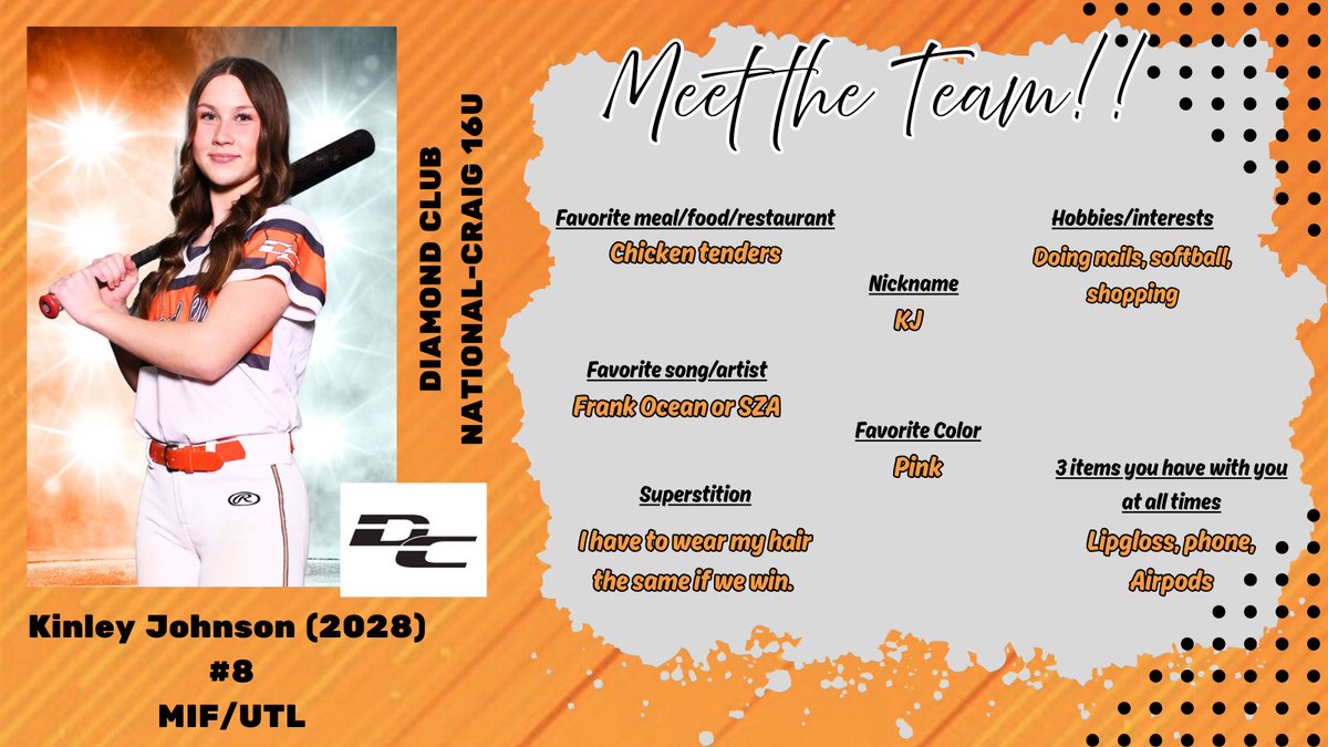 Diamond Club National-Craig (@dcpremier_craig) on Twitter photo Meet the Team day 4!! 🧡🩶🧡
<a href="/KJohnson2028/">Kinley Johnson</a> is a triple threat!! She locks down the infield on defense, is speedy on the bases, and has the bat to back it all up! Meet the Team day 4!! 🧡🩶🧡
<a href="/KJohnson2028/">Kinley Johnson</a> is a triple threat!! She locks down the infield on defense, is speedy on the bases, and has the bat to back it all up!