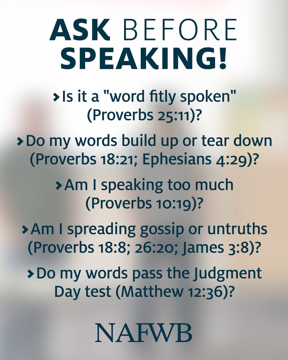 #NAFWB #BetterTogether #WordFitlySpoken #Tongue #Words #Speech