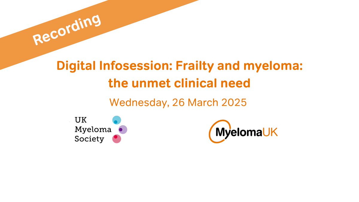 MyelomaUK's tweet photo. We are pleased to present the recording of the Digital Infosession: Frailty and myeloma: the unmet clinical need alongside the UK Myeloma Society (UKMS) held on 26 March 2025.

Find out more and watch the recording here: https://t.co/jjx2FPatQC https://t.co/FJYxbkREvT