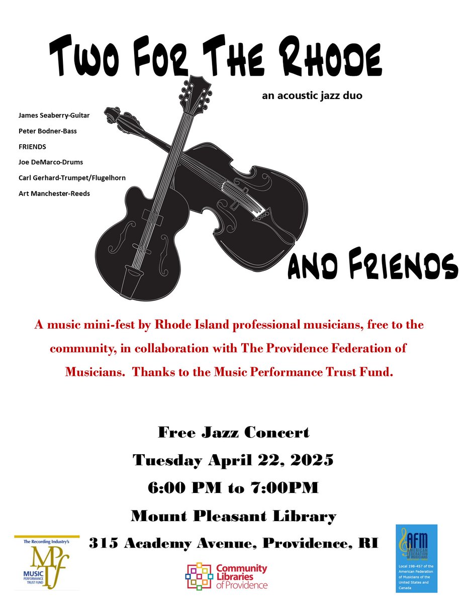 You're invited to a jazz concert featuring Two for the Rhode and Friends! It's happening at the library on Tuesday, April 22nd at 6pm.  It's free and open to the public. Hope to see you there!