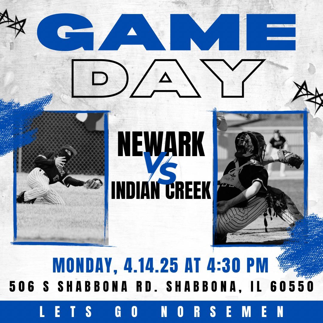 🔥⚾️ Game Day Alert ⚾️🔥 

Newark Norsemen are hitting the road to face off against the Indian Creek Timberwolves!🏟️

🗓️Today
⏰4:30 PM
📍506 S Shabbona Rd. Shabbona, IL 60550

Let’s show out for our Norsemen! 🏆