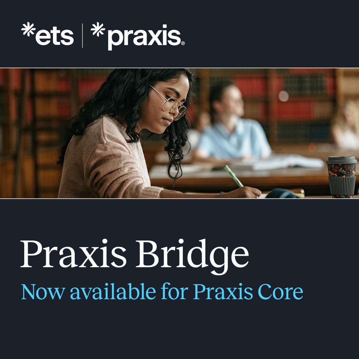 ETSInsights's tweet image. ✔️New from ETS and Praxis: Praxis Bridge is now available for Praxis Core!
📚 Get targeted support & a faster path to certification—without compromising rigor. See how it’s helping future teachers succeed: praxis.ets.org/tomorrows-teac…
#ETS #Praxis #FutureTeachers