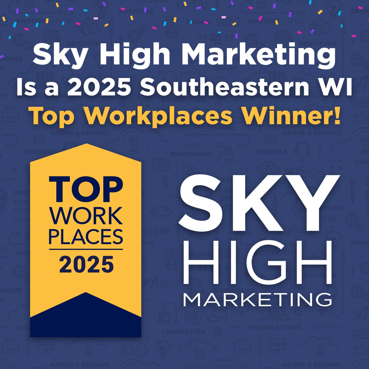 Sky High Marketing (@skyhighmktg) on Twitter photo We're thrilled that we've been selected as a 2025 SE Wisconsin Top Workplaces Winner! #TopWorkplace <a href="/journalsentinel/">Journal Sentinel</a> We're thrilled that we've been selected as a 2025 SE Wisconsin Top Workplaces Winner! #TopWorkplace <a href="/journalsentinel/">Journal Sentinel</a>
