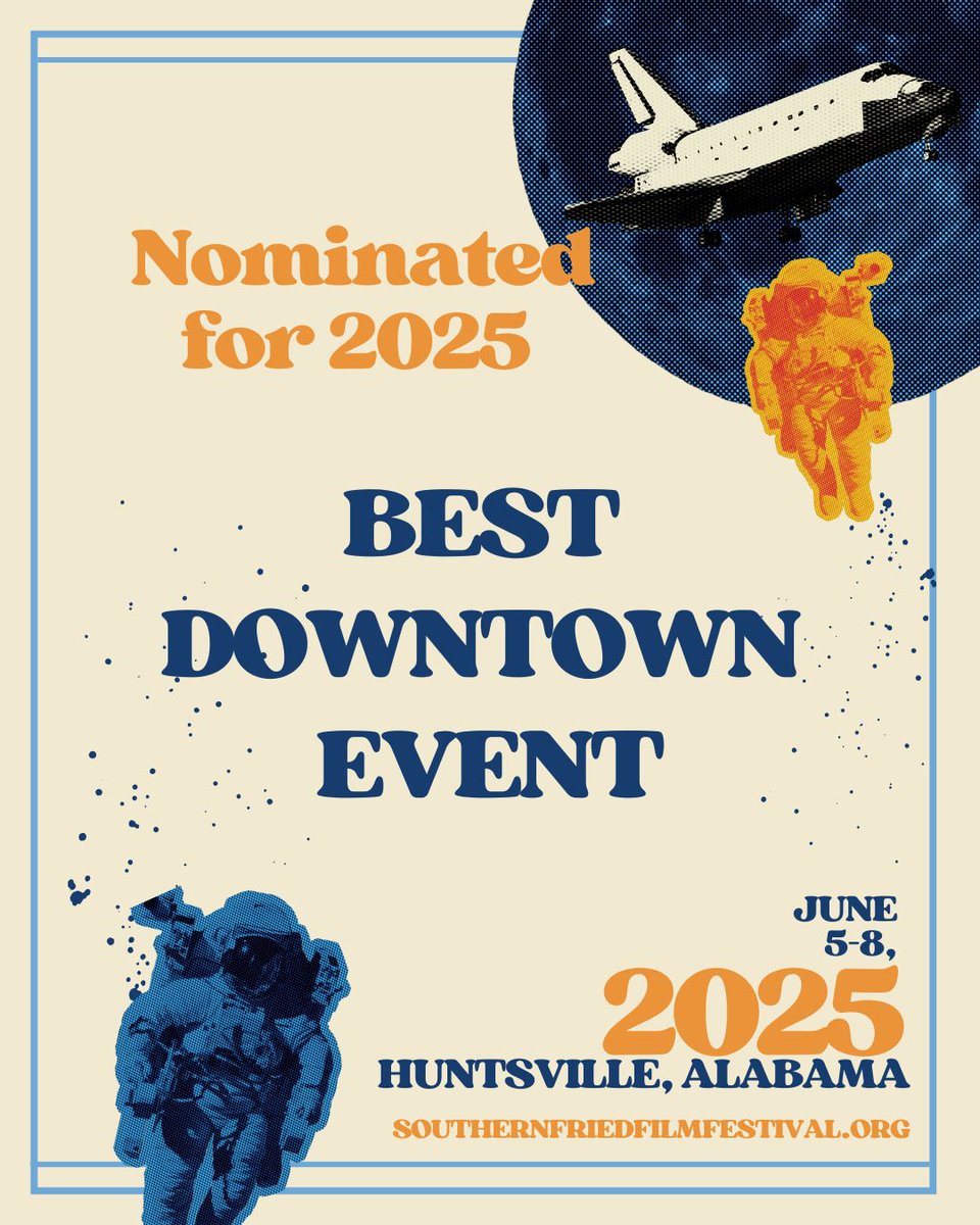 Dang, we were honored by this nomination in January. 🚀 With independent films + local musicicans, we have something great to offer the Rocket City! Plan to see for yourself: June 5-8. Tickets are on sale at our website.