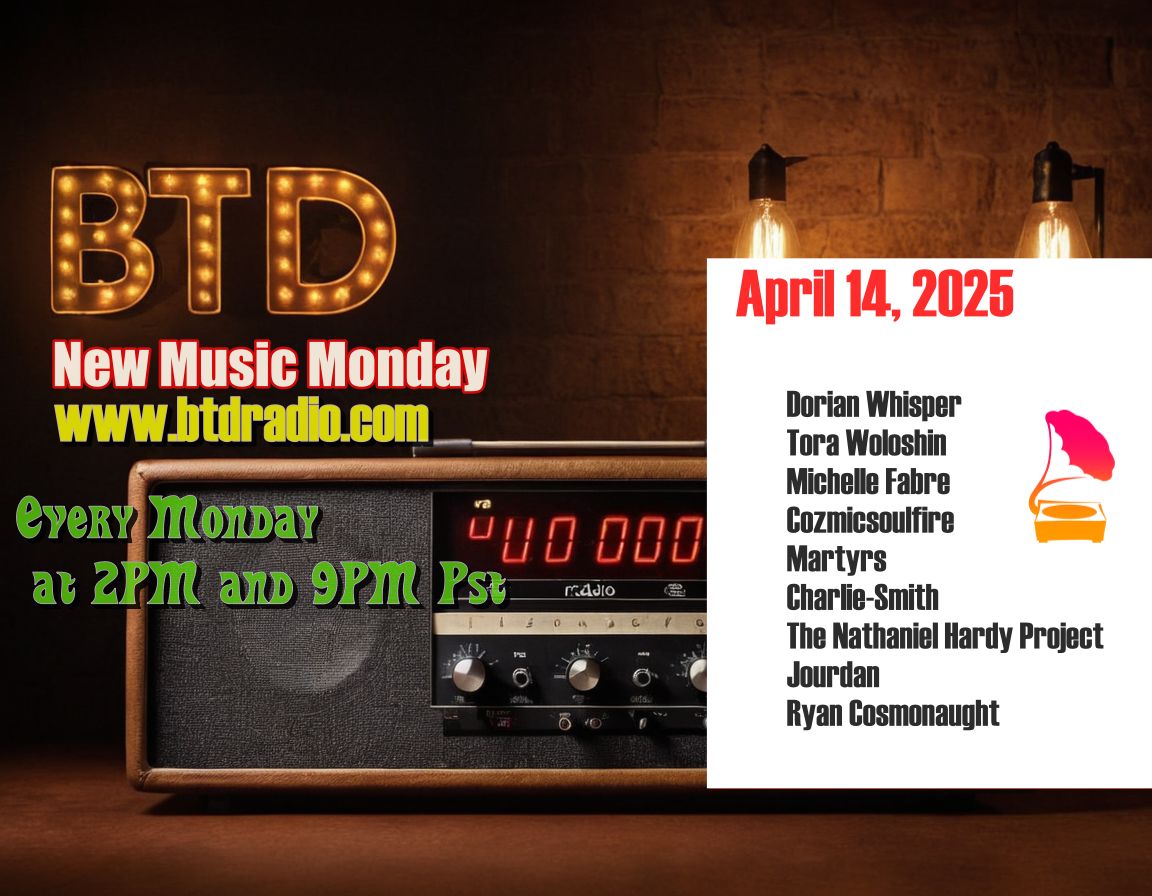 BTD Radio (@beyonddawnradio) on Twitter photo Airing today! BTD Radio New Music hour, April 14 10 at 2pm PST and a replay at 9pm PST.  btdradio.com Be sure to tune in!
Artists:
Dorian Whisper
Tora Woloshin
Michelle Fabre
Cozmicsoulfire
Martyrs
Charlie-Smith
The Nathaniel Hardy Project
 Jourdan
Ryan Cosmonaught Airing today! BTD Radio New Music hour, April 14 10 at 2pm PST and a replay at 9pm PST.  btdradio.com Be sure to tune in!
Artists:
Dorian Whisper
Tora Woloshin
Michelle Fabre
Cozmicsoulfire
Martyrs
Charlie-Smith
The Nathaniel Hardy Project
 Jourdan
Ryan Cosmonaught