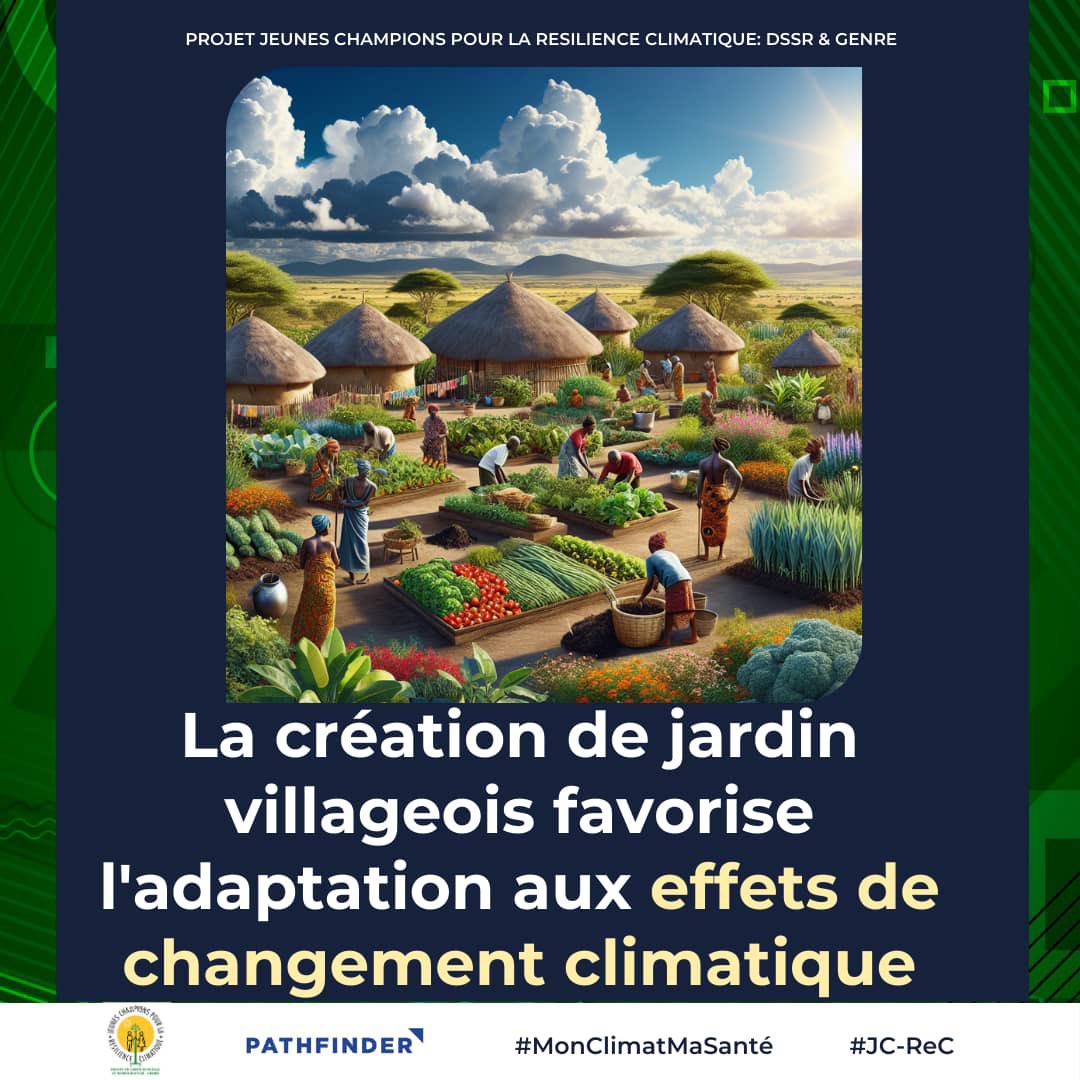 La création de jardin villageois favorise l’adaptation aux effets de changement climatique.
#MonClimatMaSante
#JC_ReC