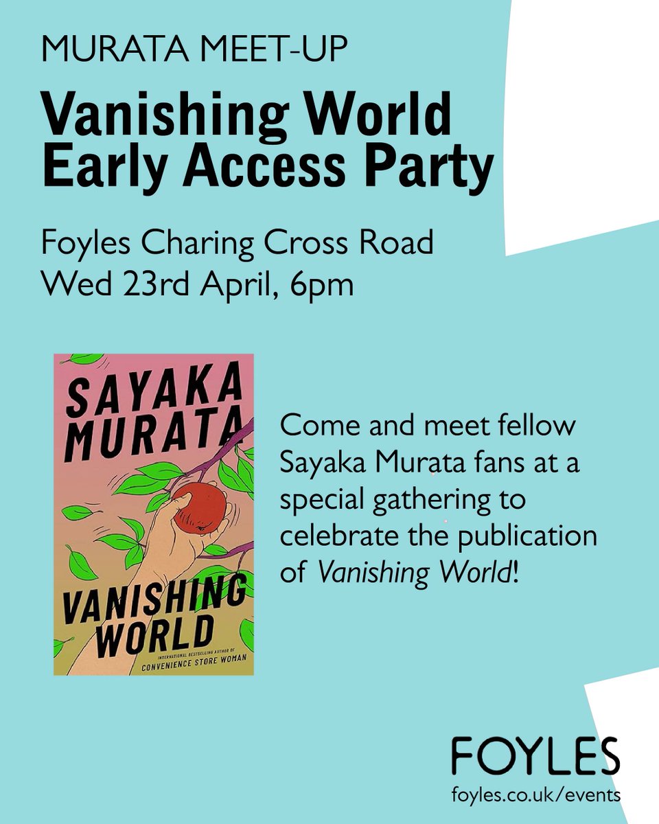 Granta Books (@grantabooks) on Twitter photo London-based Murata fans! Get down to <a href="/Foyles/">Foyles Bookshop</a> next week for our VANISHING WORLD release party 👇 23.04
Ticket includes a copy of the book and a goodie bag
foyles.co.uk/events/murata-… London-based Murata fans! Get down to <a href="/Foyles/">Foyles Bookshop</a> next week for our VANISHING WORLD release party 👇 23.04
Ticket includes a copy of the book and a goodie bag
foyles.co.uk/events/murata-…