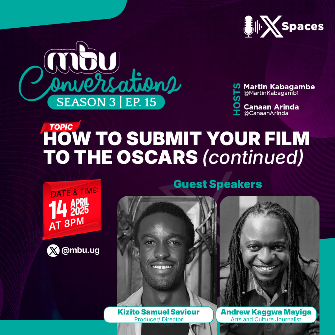 Today, we're continuing our conversation about the Oscars and the requirements for a Ugandan filmmaker to submit. 

We'll also touch on the Uganda Film Festival nominations that were released today, so please don't miss. 

#MBUSpaces