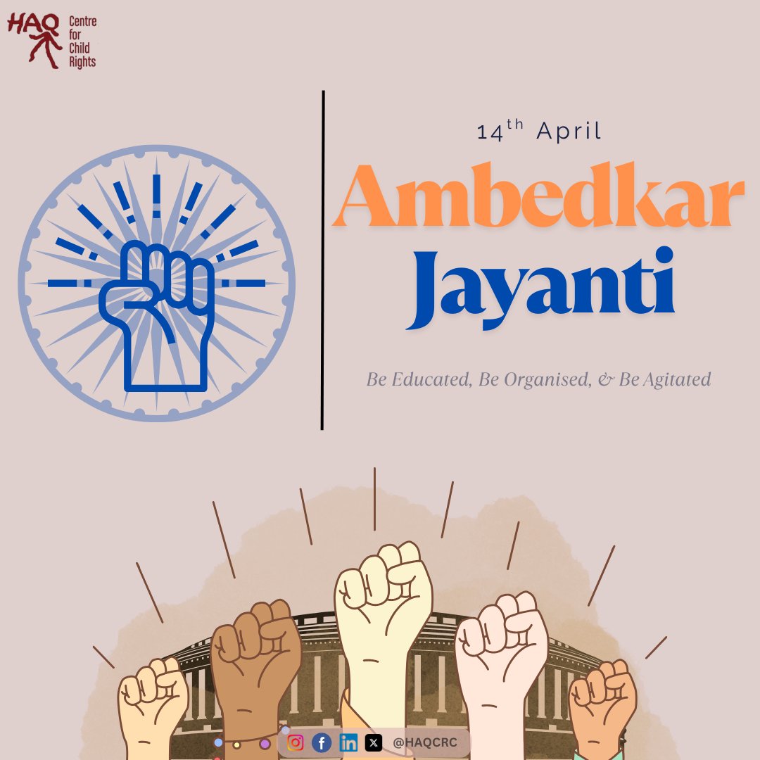 “Justice, liberty, equality, and fraternity — not just ideals, but a call to action.” On #AmbedkarJayanti, we honour Dr. B.R. Ambedkar — Constitution-maker &amp; human rights icon. At HAQ, his legacy drives our fight for dignity &amp; justice for every child. Educate. Organise. Agitate.