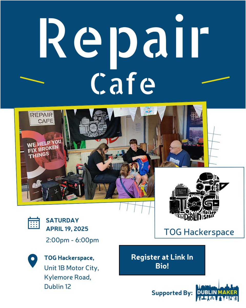 Dublin Maker (@dublinmaker) on Twitter photo 🛠️ Broken tech, torn clothes, wobbly furniture?
Fix it at the FREE Repair Café this Sat (19 Apr) at TOG Hackerspace, between 2–6pm! ♻️
Volunteers from <a href="/TOG_Dublin/">Tog Hackerspace</a> will help you repair your stuff — no experience needed!
🎟️ eventbrite.ie/e/repair-cafe-…
#RepairCafe #Dublin 🛠️ Broken tech, torn clothes, wobbly furniture?
Fix it at the FREE Repair Café this Sat (19 Apr) at TOG Hackerspace, between 2–6pm! ♻️
Volunteers from <a href="/TOG_Dublin/">Tog Hackerspace</a> will help you repair your stuff — no experience needed!
🎟️ eventbrite.ie/e/repair-cafe-…
#RepairCafe #Dublin