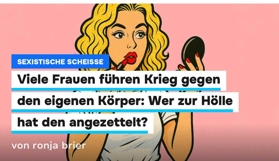 Schminken, Rasieren, Nägel lackieren: Viel zu oft behandle ich meinen Körper wie einen Gegner, dessen Tücken und Eigenheiten abseits der Norm ich als Defizite wahrnehme, die ich trimmen, formen, überschminken muss. Darüber schreibe ich bei <a href="/watson_de/">watson</a> 
watson.de/leben/sexistis…