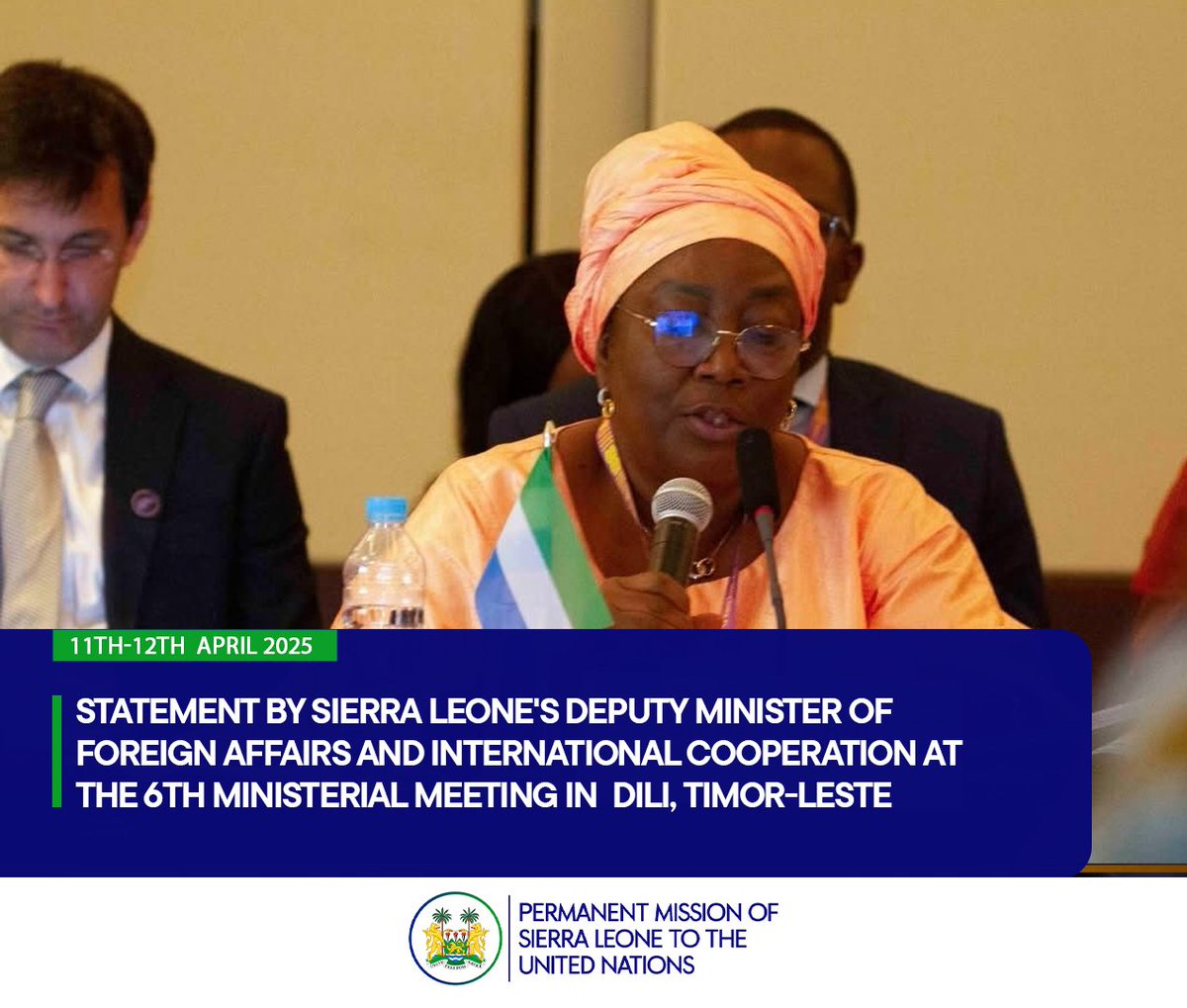 11th -12th April, 2025
Statement by Sierra Leone's🇸🇱 Deputy Minister of Foreign Affairs and International Cooperation at the 6th Ministerial Meeting in  Dili, Timor-Leste.
Read here:
bit.ly/42qVVdq
<a href="/MFAIC_SL/">Min of Foreign Affairs & International Cooperation</a>
<a href="/moped2025/">Ministry of Planning and Economic Development</a> 
#SierraLeoneUN