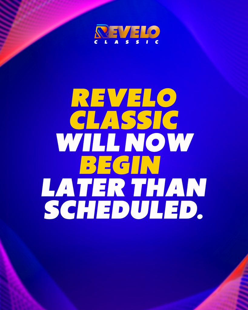 SLIGHT DELAY: REVELO CLASSIC STARTS SOON

Dear Revelo lover,

We’d like to inform you that Revelo classic will begin later than scheduled.

We sincerely apologize for the delay and appreciate your patience as we finalize preparation.

Stay tuned for further updates.

#ReveloLive