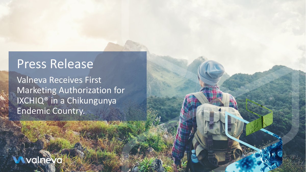 Valneva Receives First Marketing Authorization for IXCHIQ® in a Chikungunya Endemic Country. 

ow.ly/IROL50VA0jB