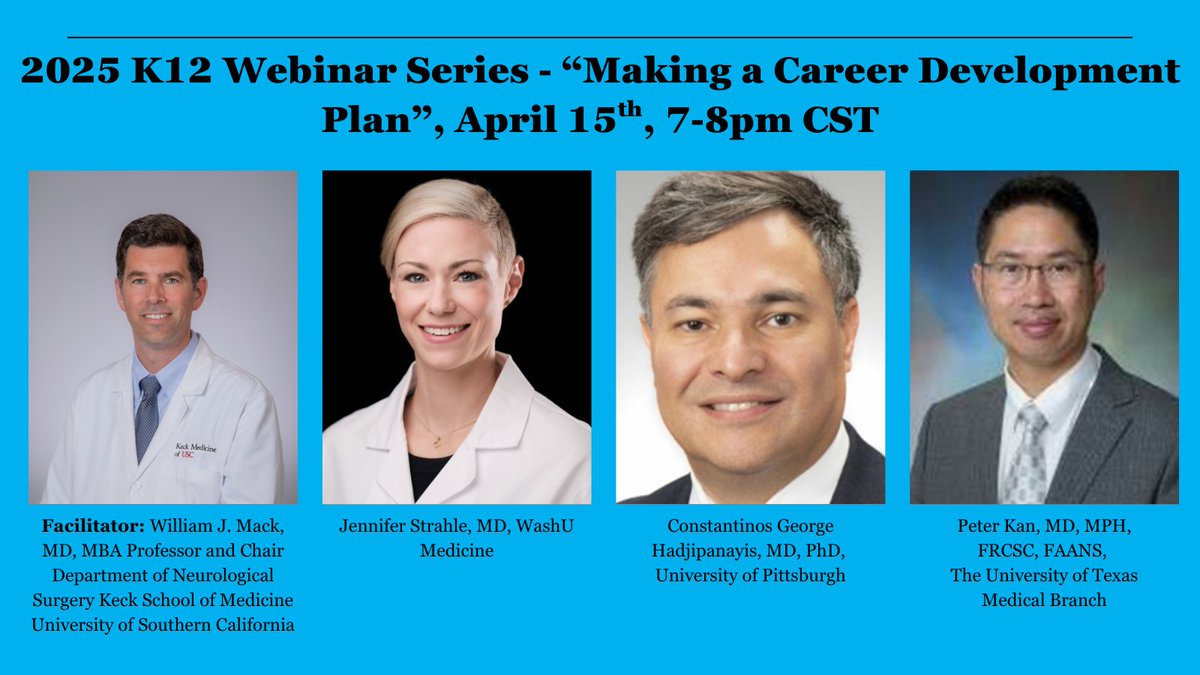 NRCDP_K12 (@nrcdp_k12) on Twitter photo Join us Tues, 4/15 for the 2025 NRCDP Webinar Series 2. Dr. William Mack <a href="/KECKSchool_USC/">Keck School of Medicine of USC</a> presents "Making a Career Development Plan" with guests Dr. Jennifer Strahle <a href="/WashUNeurosurg/">WashU Med Taylor Family Department of Neurosurgery</a>, Dr. Constantinos G. Hadjipanayis <a href="/UPMC/">UPMC</a>, and Dr. Peter Kan <a href="/utmbhealth/">UTMB Health</a>.
bit.ly/489Gmbk Join us Tues, 4/15 for the 2025 NRCDP Webinar Series 2. Dr. William Mack <a href="/KECKSchool_USC/">Keck School of Medicine of USC</a> presents "Making a Career Development Plan" with guests Dr. Jennifer Strahle <a href="/WashUNeurosurg/">WashU Med Taylor Family Department of Neurosurgery</a>, Dr. Constantinos G. Hadjipanayis <a href="/UPMC/">UPMC</a>, and Dr. Peter Kan <a href="/utmbhealth/">UTMB Health</a>.
bit.ly/489Gmbk