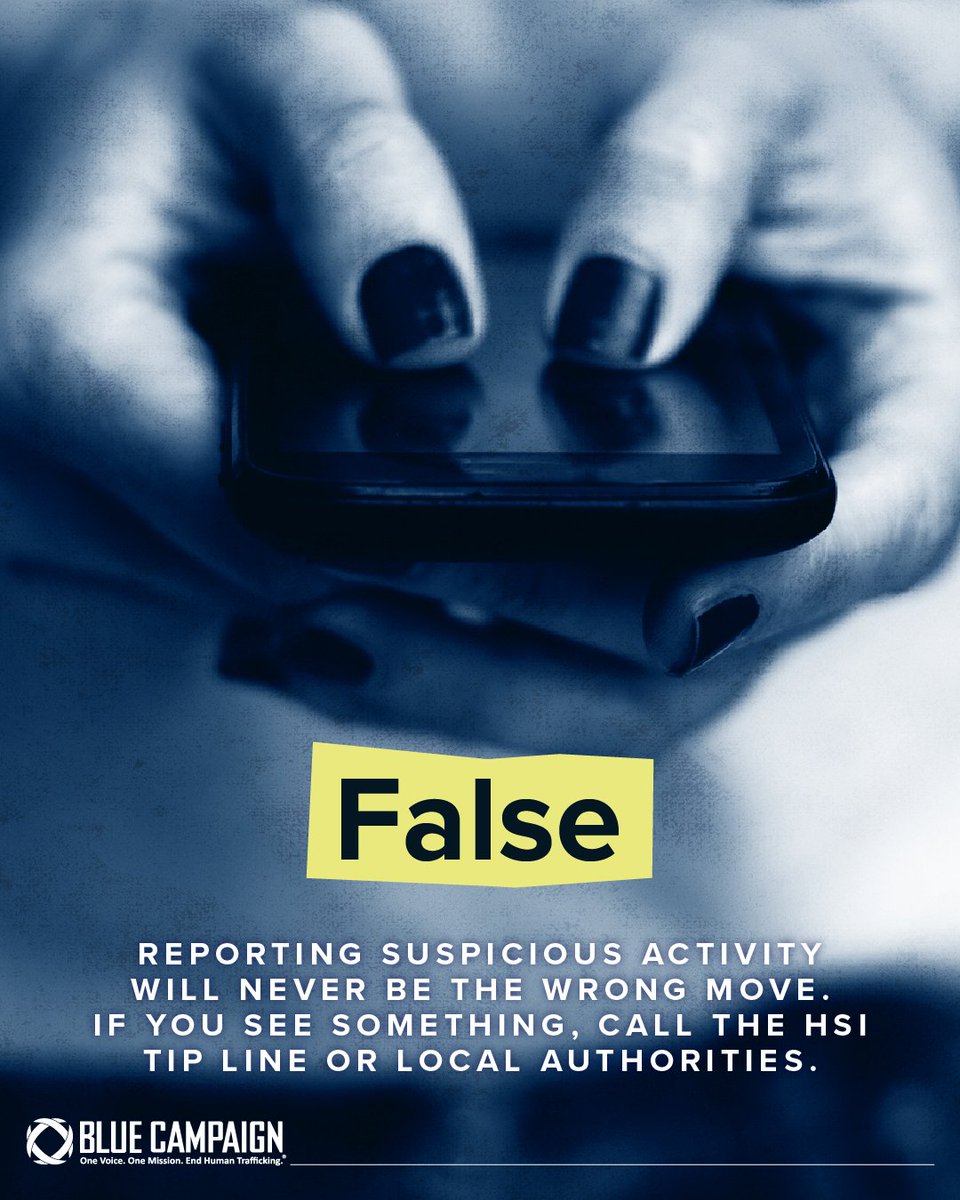 DHS Blue Campaign (@dhsbluecampaign) on Twitter photo If something seems off, don’t ignore it. Always report suspicious activity to the <a href="/HSI_HQ/">Homeland Security Investigations</a> Tip Line: 1-866-347-2423.📞 For more information on reporting, visit go.dhs.gov/JVE. #StopHumanTrafficking #Mythbusting If something seems off, don’t ignore it. Always report suspicious activity to the <a href="/HSI_HQ/">Homeland Security Investigations</a> Tip Line: 1-866-347-2423.📞 For more information on reporting, visit go.dhs.gov/JVE. #StopHumanTrafficking #Mythbusting
