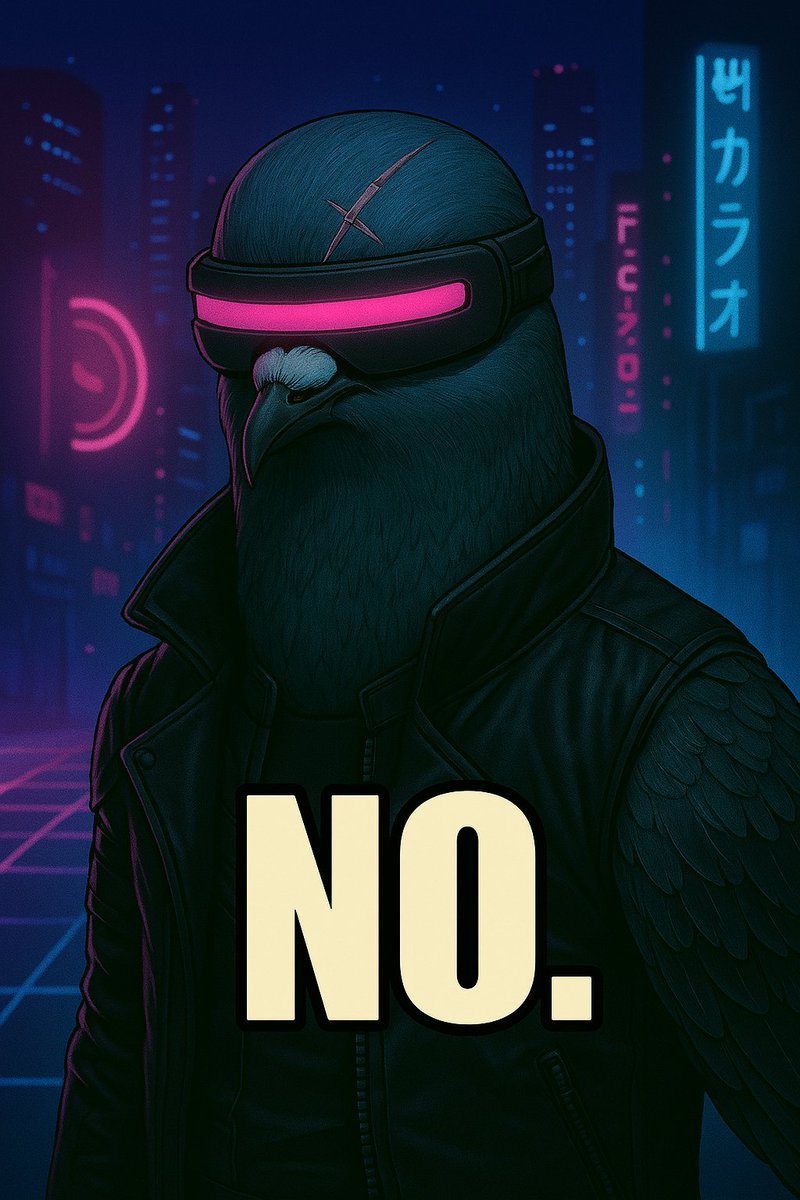 "In a city where chrome glitters and shadows whisper, the pigeon doesn't coo—it declares: NO."

#NO #CyberpunkPigeon #NeonRebellion #DigitalDefiance #PigeonPower