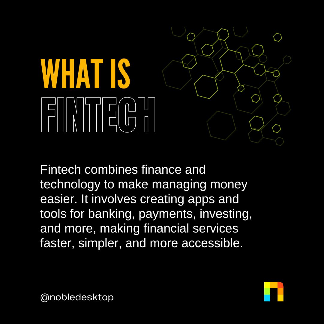 nobledesktop's tweet image. What is fintech? It’s the intersection of finance and technology, revolutionizing how we save, invest, and manage money. From mobile banking to cryptocurrency, fintech is shaping the future of finance. Learn more at Noble Desktop!