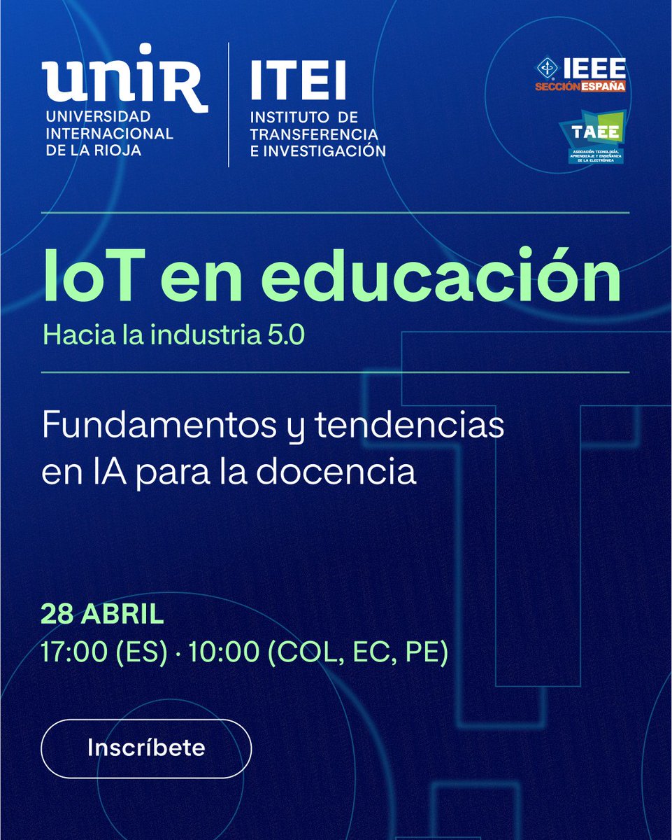 💡 Únete a la primera sesión de “IoT en educación: hacia la industria 5.0” y descubre cómo la IA y el IoT están transformando la enseñanza y potenciando la innovación educativa.

🔗 ¡Inscríbete aquí!: ow.ly/pT0Y50VwHmj

🤝 En colaboración con <a href="/IEEEorg/">IEEE</a> Sección España y