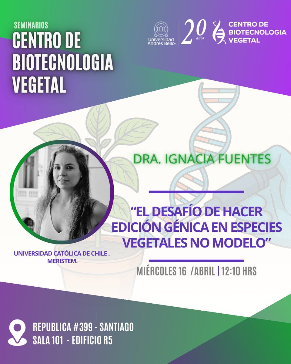 Centro de Biotecnología Vegetal UNAB (@cbvunab) on Twitter photo ¡No te pierdas el seminario del CBV -<a href="/uandresbello/">U. Andrés Bello</a>!
La Dra. Ignacia Fuentes nos hablará sobre "El desafío de hacer edición génica en especies vegetales no modelo".
🗓️ Miércoles 16 de abril
🕛 12:10 hrs
📍 República #399, Santiago, Sala 101 - Edificio R5
¡Te esperamos! ¡No te pierdas el seminario del CBV -<a href="/uandresbello/">U. Andrés Bello</a>!
La Dra. Ignacia Fuentes nos hablará sobre "El desafío de hacer edición génica en especies vegetales no modelo".
🗓️ Miércoles 16 de abril
🕛 12:10 hrs
📍 República #399, Santiago, Sala 101 - Edificio R5
¡Te esperamos!