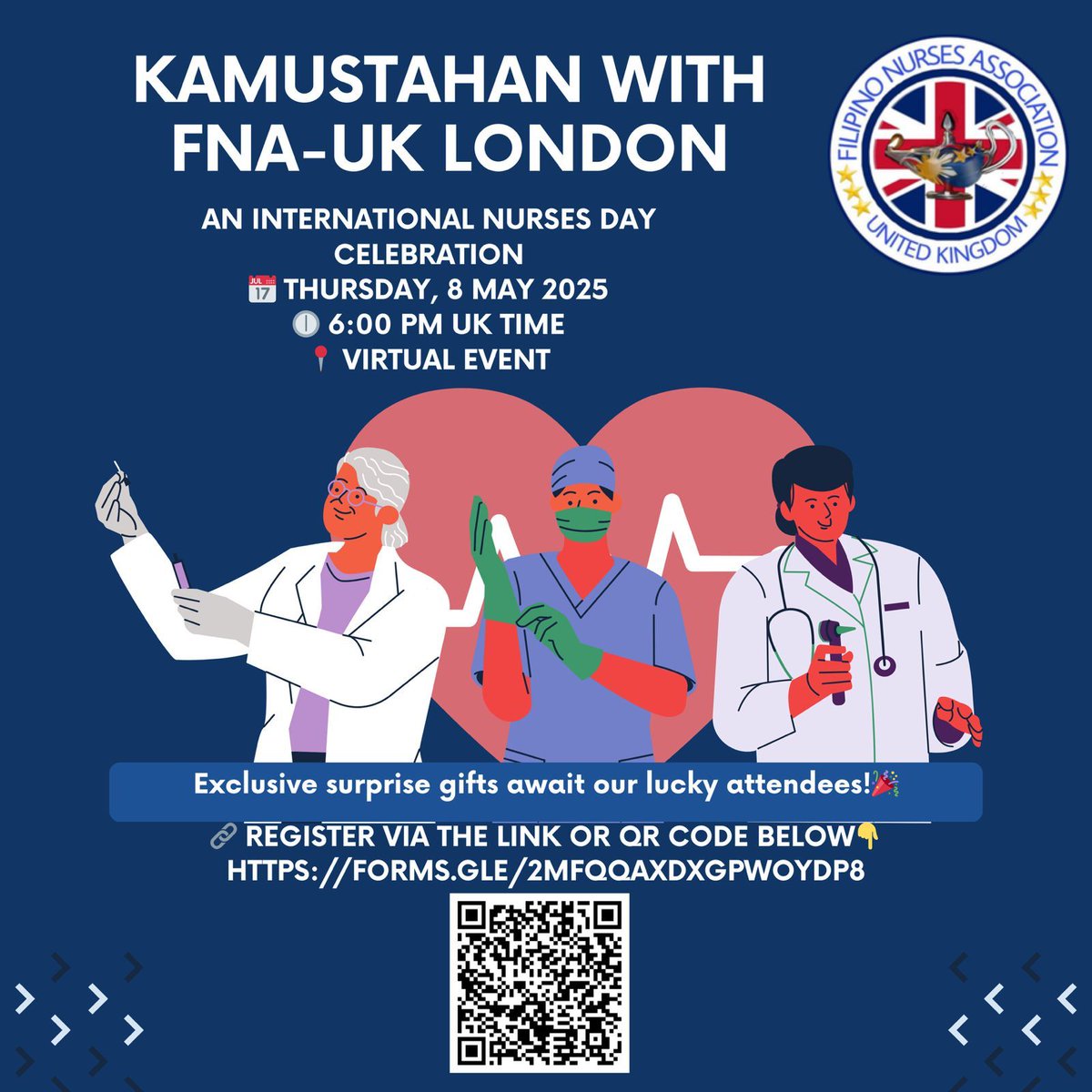 Celebrate International Nurses Day with us!
Kamustahan with FNA-UK London
🗓️ 8 May 2025 | 🕕 6 PM UK Time | 📍 Virtual
Surprise gifts for lucky attendees!
Register now: forms.gle/2MFQQAXDXGPWOY…
#FNAUK #NursesDay2025 #FilipinoNursesUK #Kamustahan