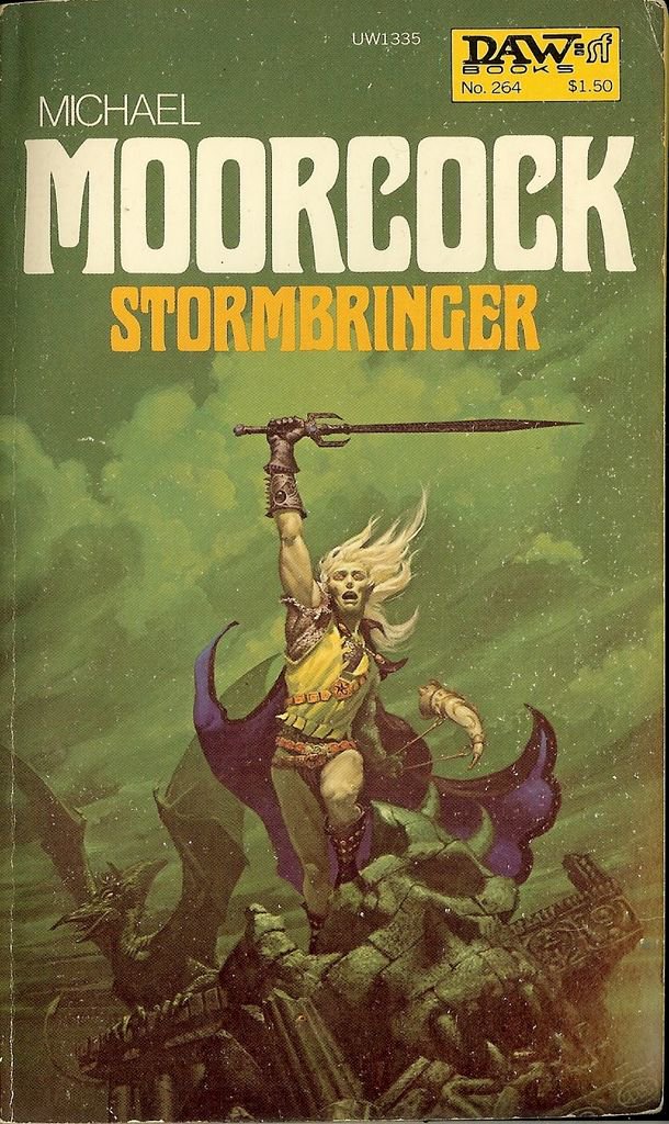 Stormbringer, by Michael Moorcock. DAW Books, 1977. Art by Michael Whelan.