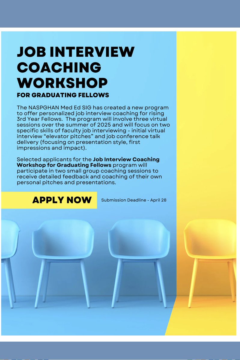 New workshop alert! On behalf of the <a href="/NASPGHAN/">NASPGHAN</a> Med Ed SIG and course co-director Jessica Rutsky, I am thrilled to announce this new Job interview Coaching Workshop program for NASPGHAN GI fellows who will be graduating fellowship in June 2026! Application deadline is April 28.
