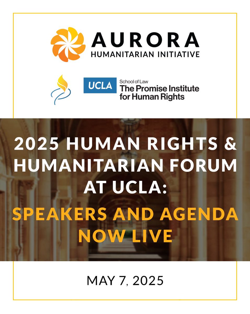 Aurora Prize (@auroraprize_) on Twitter photo We are delighted to announce the lineup of speakers and program for the 2025 Human Rights and Humanitarian Forum, which Aurora and The Promise Institute for Human Rights at UCLA Law <a href="/PromiseInstUCLA/">The Promise Institute for Human Rights at UCLA Law</a> will co-host at the UCLA Luskin Conference Center in Los Angeles on May 7.
Under We are delighted to announce the lineup of speakers and program for the 2025 Human Rights and Humanitarian Forum, which Aurora and The Promise Institute for Human Rights at UCLA Law <a href="/PromiseInstUCLA/">The Promise Institute for Human Rights at UCLA Law</a> will co-host at the UCLA Luskin Conference Center in Los Angeles on May 7.
Under