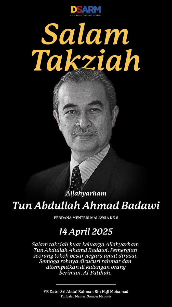 Salam takziah buat keluarga Allahyarham Tun Abdullah Ahamd Badawi. Pemergian seorang tokoh besar negara amat dirasai.
Semoga rohnya dicucuri rahmat dan ditempatkan di kalangan orang beriman.Al-Fatihah.