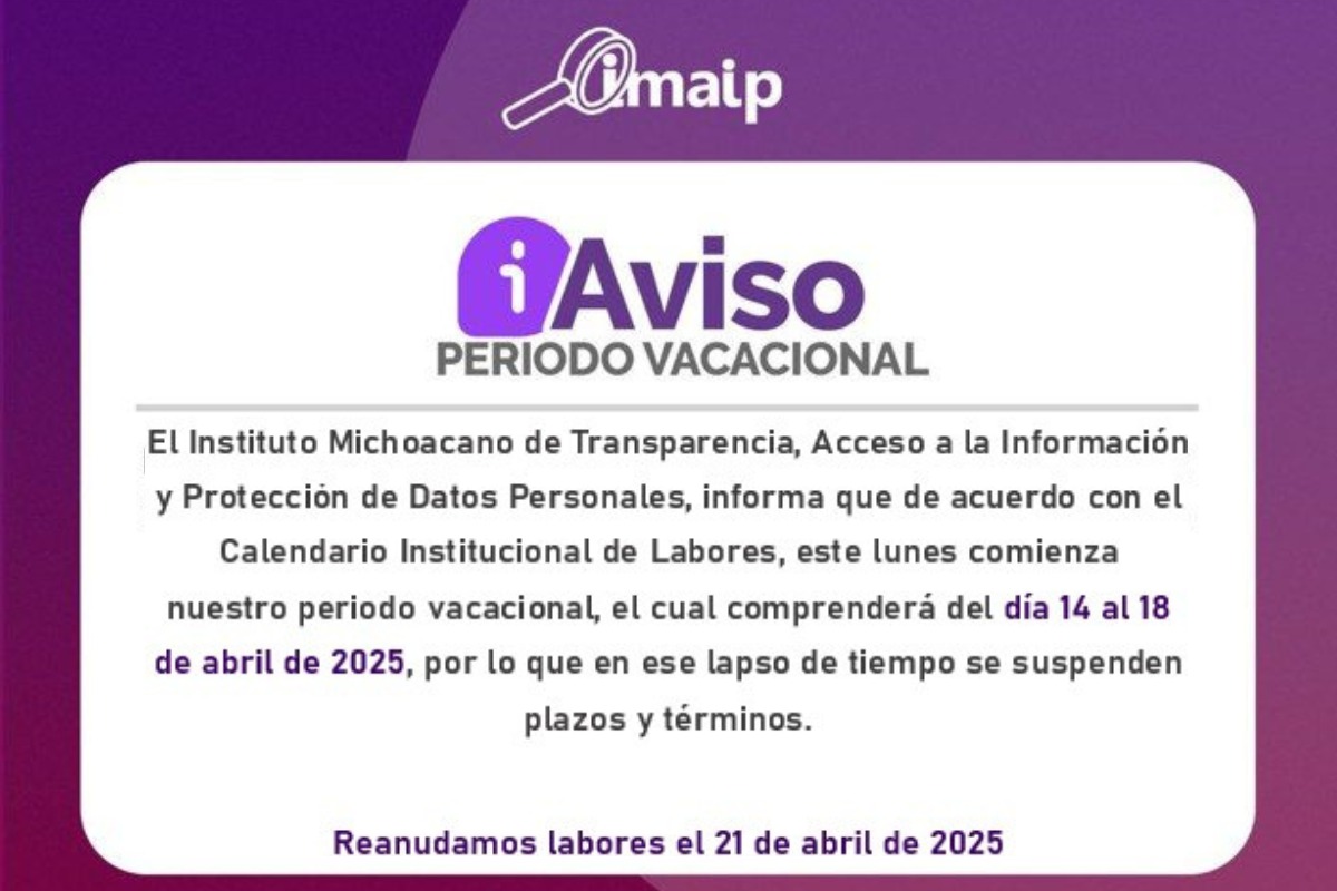 📢AVISO PERIODO VACACIONAL📢
🗓️ Se comunica que el periodo vacacional de Semana Santa del IMAIP comprenderá del 14 al 18 de abril de 2025.
✔️ Reanudamos labores el 21 de abril de 2025.