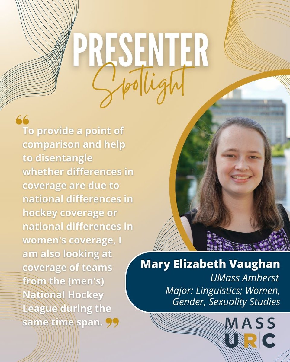 Meet Mary Elizabeth Vaughan, a linguistics &amp; women, gender, sexuality studies major at UMass Amherst! Her research topis is "Ice Hockey News Coverage Differences across Gender and National Lines" 🏒 Catch her research at MassURC this Friday! #MassURC #UndergraduateResearch