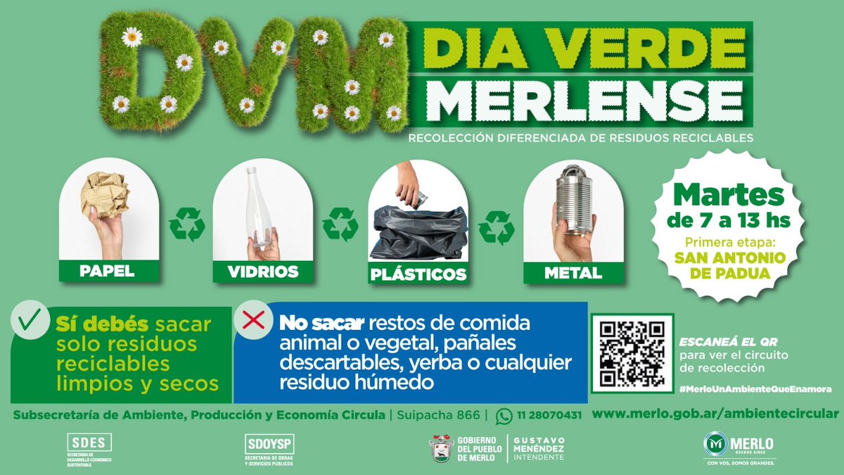 MerloGob's tweet photo. #DíaVerdeMerlense ♻️Ya comenzó el programa de #recolección diferenciada de residuos #reciclables 2025 en San Antonio de Padua.
📆 Los martes de 7 a 13 hs, retirá tus reciclables limpios y secos
 👉Conocé el circuito de recolección ingresando a https://t.co/v99eFq3T2y
#MerloGob https://t.co/raznOsxkeR